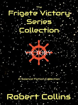 cover image of The Frigate Victory Series Collection